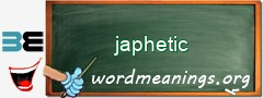 WordMeaning blackboard for japhetic